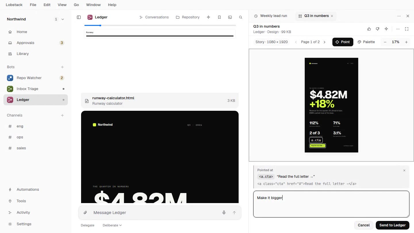 The Lobstack app: a bot’s plan waiting for approval, a change stopped at its diff, a design in a canvas tab with Point on one element, a bot’s browser handed over with Take Over, a routine as a recipe and a run moving through its steps, the terminal, and Approvals.